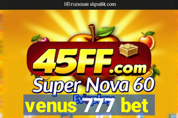 venus 777 bet